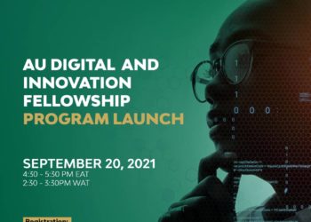 Official: Today is the Launch Event of the AU Digital and Innovation Fellowship
