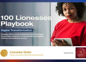 Lionesses Digital Transformation Playbook for Africa’s Women Entrepreneurs offers first-person hacks, tactics and strategies for building businesses back from Covid-19 pandemic