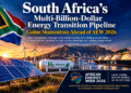 South Africa’s Multi-Billion-Dollar Energy Transition Pipeline Gains Momentum Ahead of AEW 2026