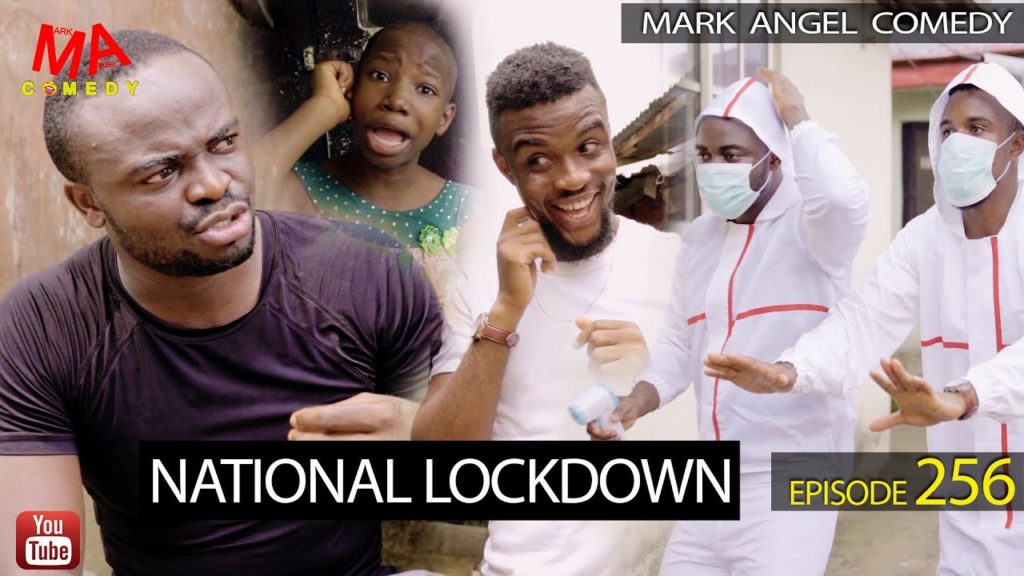 NATIONAL LOCK DOWN (Mark Angel Comedy) (Episode 256)