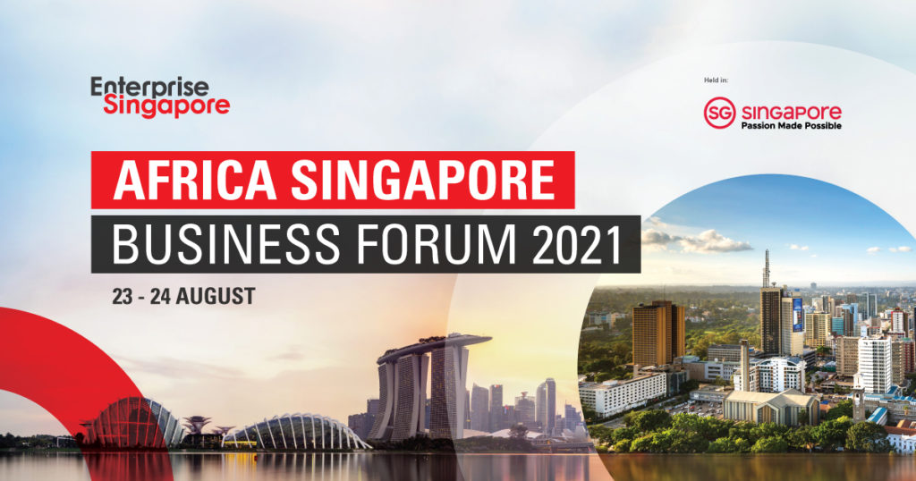 2021 Singapore Africa Business Forum: In Africa, challenges are the opportunities despite Covid-19