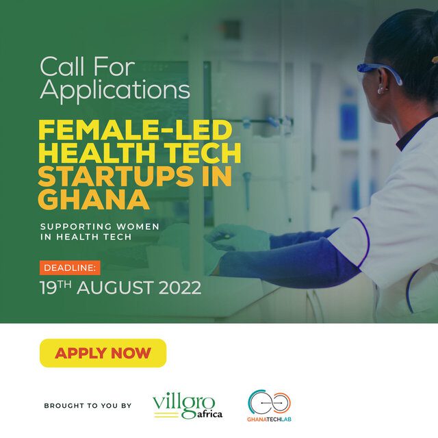 Ghana: Villgro Africa and Ghana Tech Lab Launch Call for Female Led Health Tech Startups